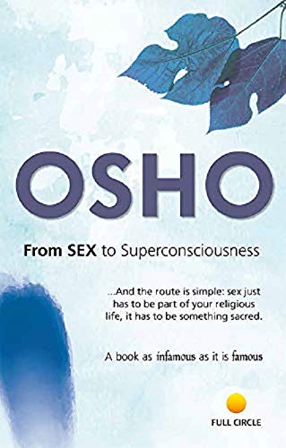 [9788176211338] From Sex to Superconsciousness