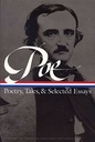 Edgar Allan Poe: Poetry, Tales, and Selected Essays