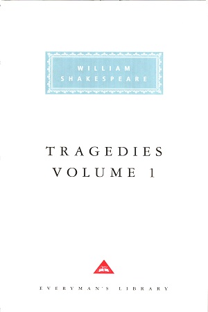 [9780679417422] Tragedies, vol. 1: Volume 1 (Shakespeare's Tragedies)
