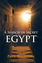 A Search in Secret Egypt