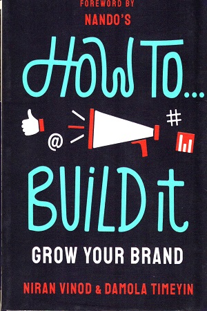 [9781529118803] How To Build It: Grow Your Brand (Merky How To, 3)