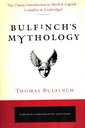 Bulfinch's Mythology: The Classic Introduction to Myth and Legend-Complete and Unabridged (Tarcher Cornerstone Editions)