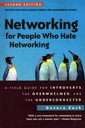 Networking for People Who Hate Networking, Second Edition