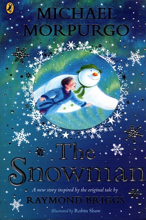 [9780241352441] The Snowman: Inspired by the original story