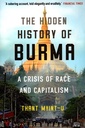 The Hidden History of Burma: A Crisis of Race and Capitalism