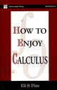 How to Enjoy Calculus