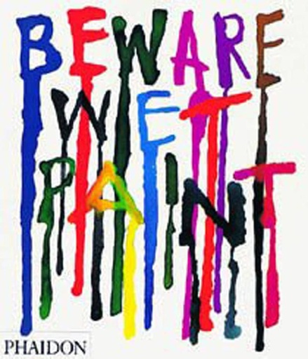 [9780714843780] Beware Wet Paint