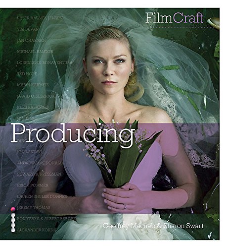 [9781908150622] FilmCraft: Producing /anglais