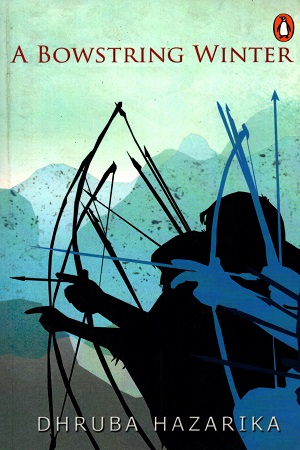 [9780143061809] A Bowstring winte