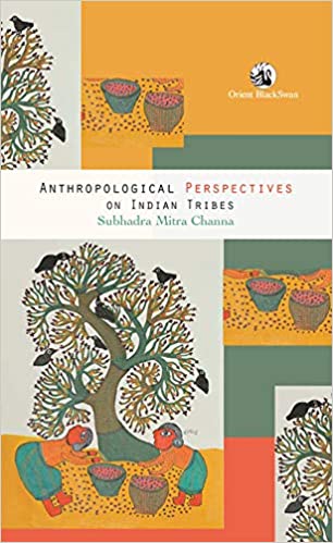 [9789352879991] Anthropological Perspectives on Indian Tribes