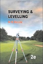 Surveying and Levelling Edition : 2nd