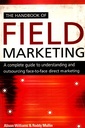 The Handbook of Field Marketing