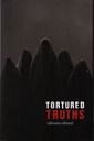 Tortured Truths