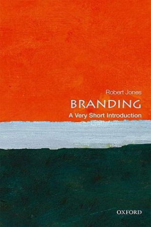 [9780198749912] Branding: A Very Short Introduction