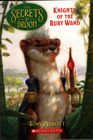 [9780545098861] Knights of the Ruby Wand (Secrets of Droon)