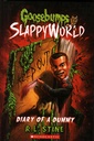 Diary of A Dummy (Goosebumps Slappyworld -10)