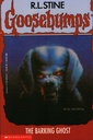 The Barking Ghost (Goosebumps - 32)