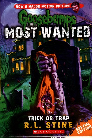 [9789351030508] Goosebumps Most Wanted : Trick or Trap