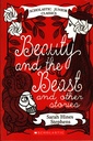 Beauty and the Beast and Other Stories