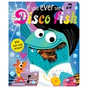 If You Ever See a Disco Fish