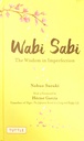 Wabi Sabi: The Wisdom in Imperfection