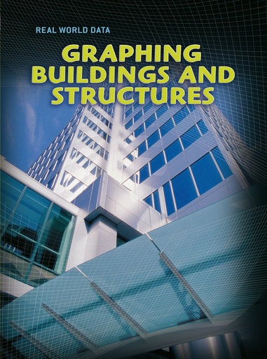 [9780431029504] Graphing Buildings and Structures (Real World Data)