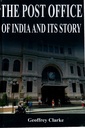 The Post Office of India And Its story