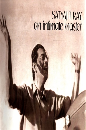 [8170237483] Satyajit Ray An Intimate Master