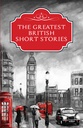 The Greatest British Short Stories