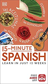 [9780241327371] 15-Minute Spanish: Learn in Just 12 Weeks