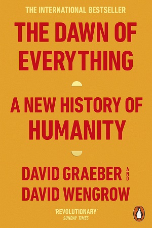 [9780141991061] The Dawn of Everything : A New History of Humanity