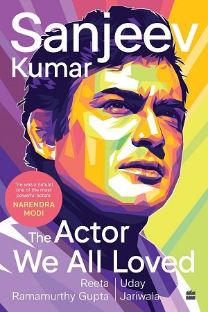 [9789356291416] Sanjeev Kumar : The Actor We All Loved