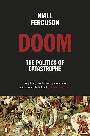 [9780141995557] Doom : The Politics of Catastrophe