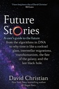 Future Stories : A user's guide to the future