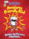 Diary of an Awesome Friendly Kid: Rowley Jefferson's Journal