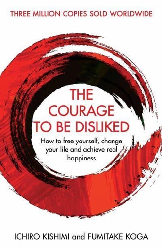 [9781760630720] The Courage to Be Disliked