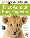 First Animal Encyclopedia: A First Reference Book for Children