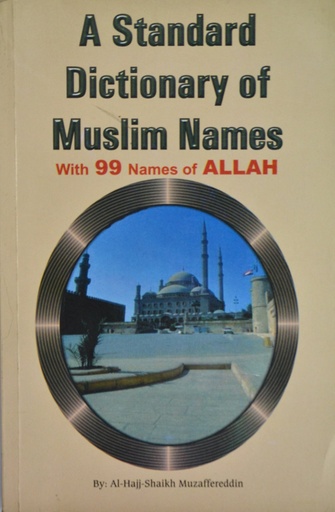 [9788172313012] A Standard Dictionary Of Muslim Names