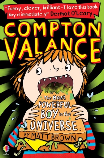 [9781409567776] Compton Valance - The Most Powerful Boy in the Universe