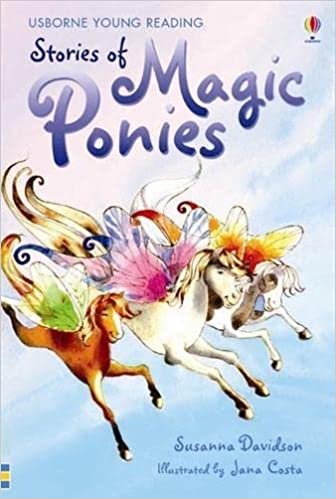 [9780746084847] Stories Of Magic Ponies