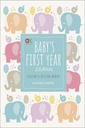 Baby's First Year Journal: A Keepsake of Milestone Moments