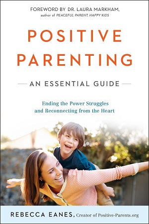 [9780143109228] Positive Parenting: An Essential Guide
