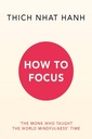 How to Focus