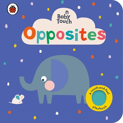 [9780241427408] Baby Touch: Opposites