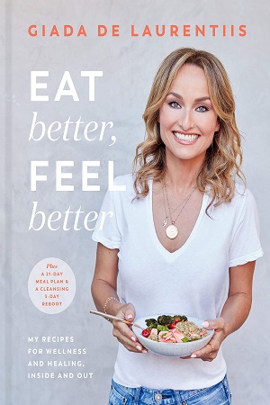 [9780593138434] Eat Better, Feel Better