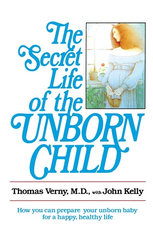 [9780440505655] The Secret Life of the Unborn Child