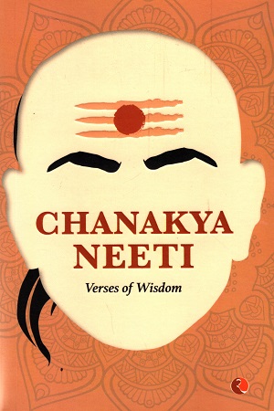 [9789355208521] Chanakya Neeti: Verses of Wisdom