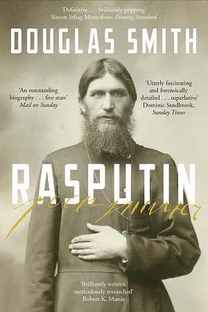 [9781447245858] Rasputin: The Biography