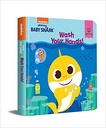 Pinkfong Baby Shark - Wash Your Hands : Padded Story Books