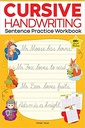 Cursive Handwriting – Sentence: Practice Workbook